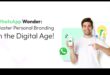 Înțelepciunea WhatsApp: Navigarea brandingului personal în aplicațiile de mesagerie