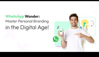 Înțelepciunea WhatsApp: Navigarea brandingului personal în aplicațiile de mesagerie